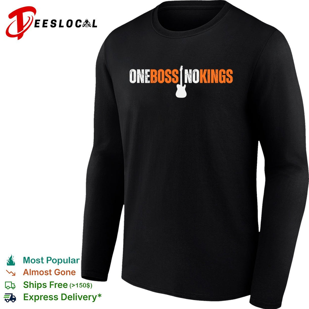 One boss no kings electric guitar shirt
