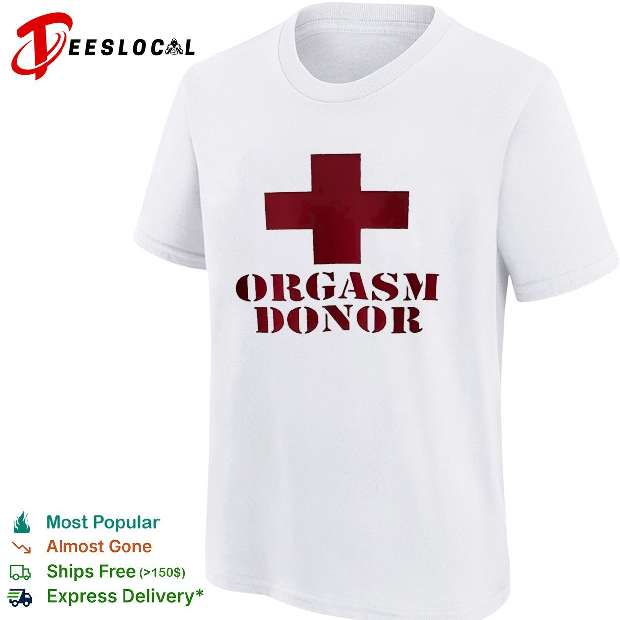 Orgasm Donor Red Cross Medical Parody shirt