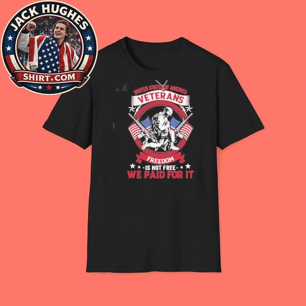 Original Freedom Is Not Free We Paid For It Kneeling Soldier Veteran Shirt