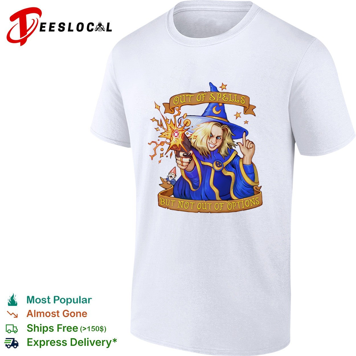 Out of Spells but not out of Options Wizard Dungeons and Dragons Tabletop RPG shirt