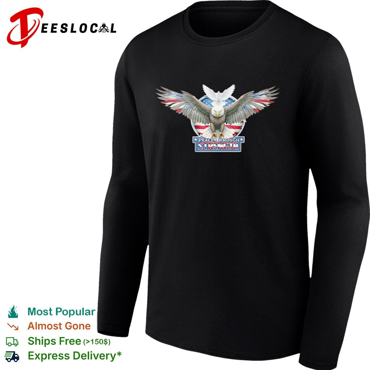 Peace Through Strength American Eagle Dove Flag Patriotic Independence Day shirt