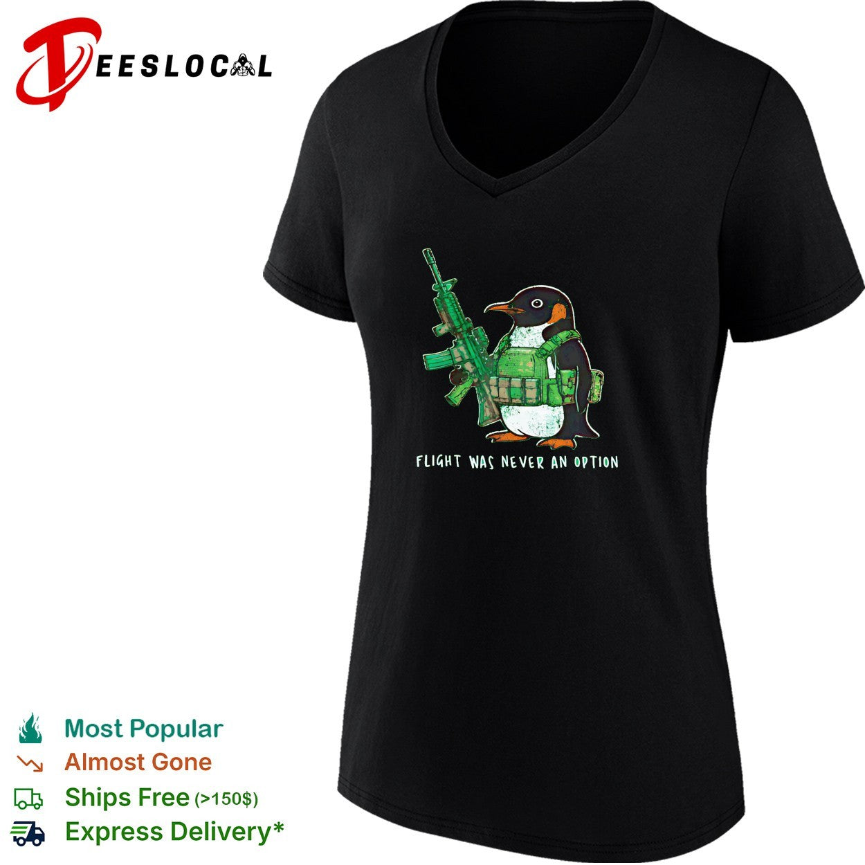 Penguin soldier holding rifle flight was never an option shirt