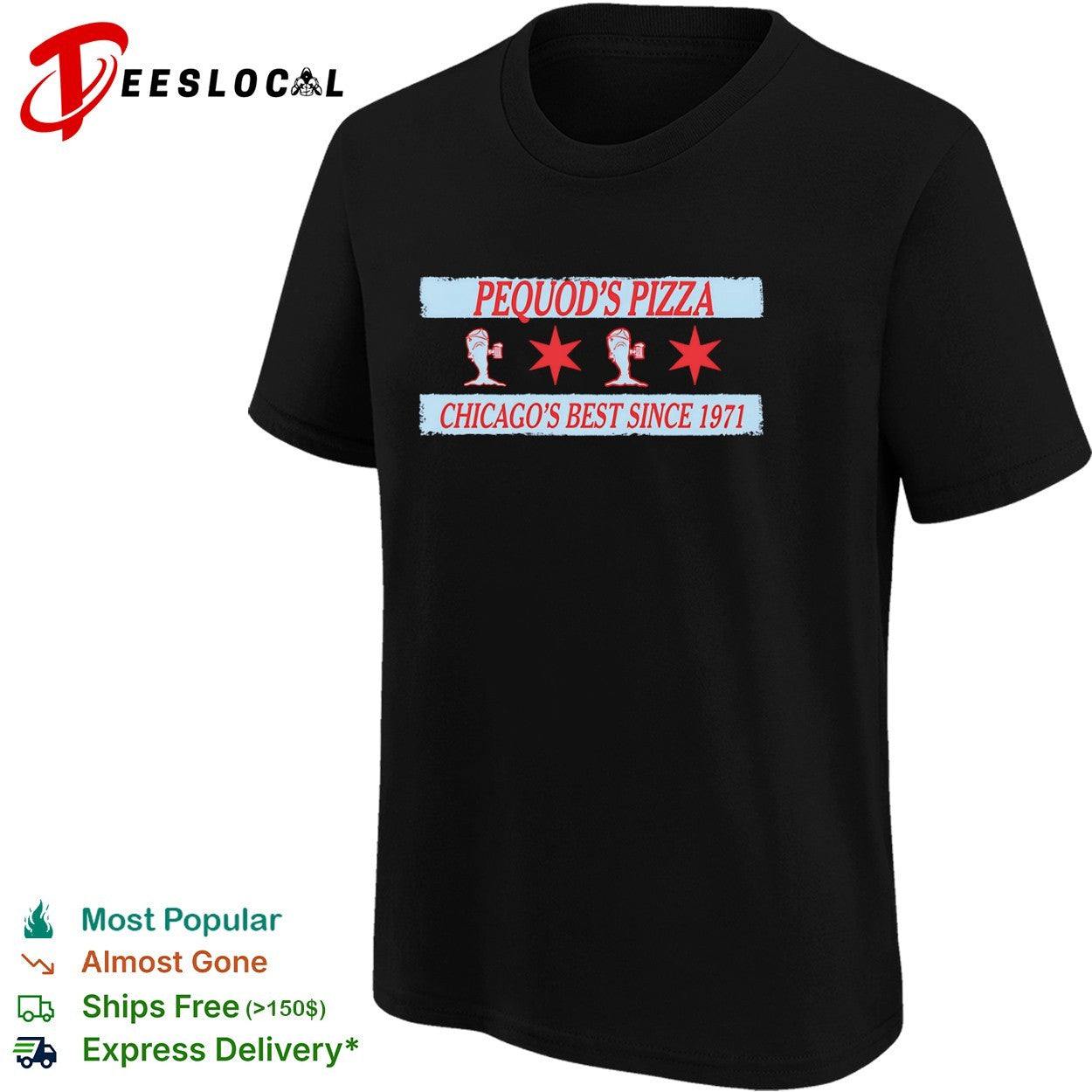 Pequod’s Pizza Chicago’s Best Since 1971 Chicago Flag Shirt