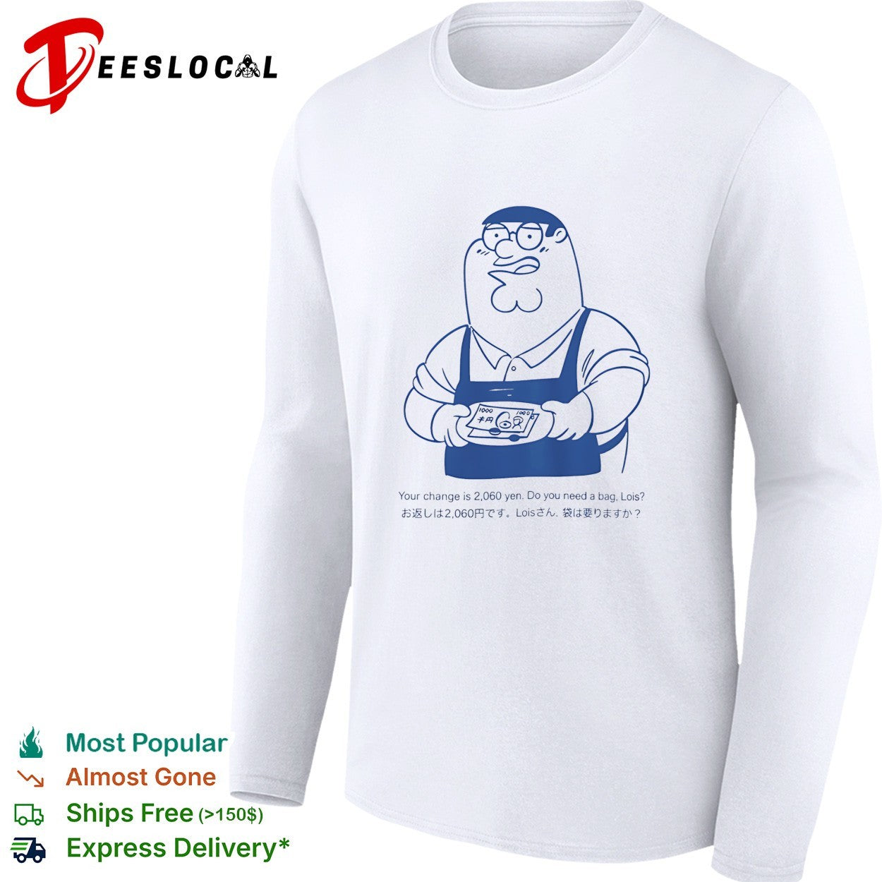 Peter Griffin Japanese convenience store 2060 yen do you need a bag Lois shirt