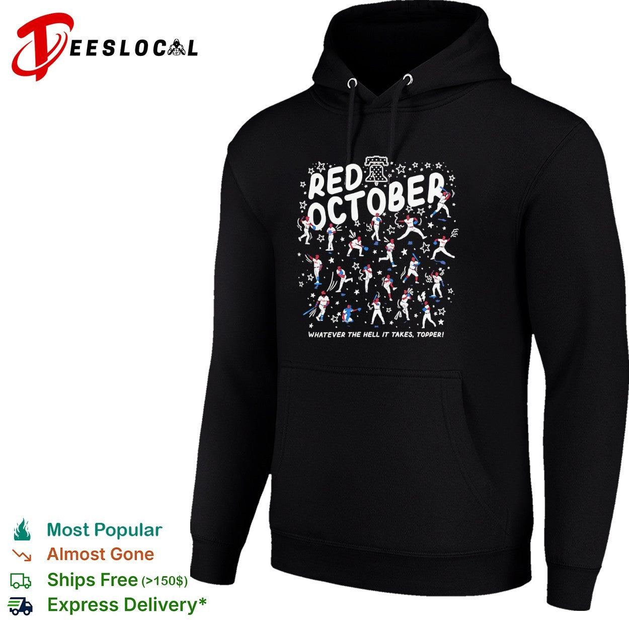 Philadelphia Phillies Rob Thomson Red October Whatever the Hell it Takes Topper shirt
