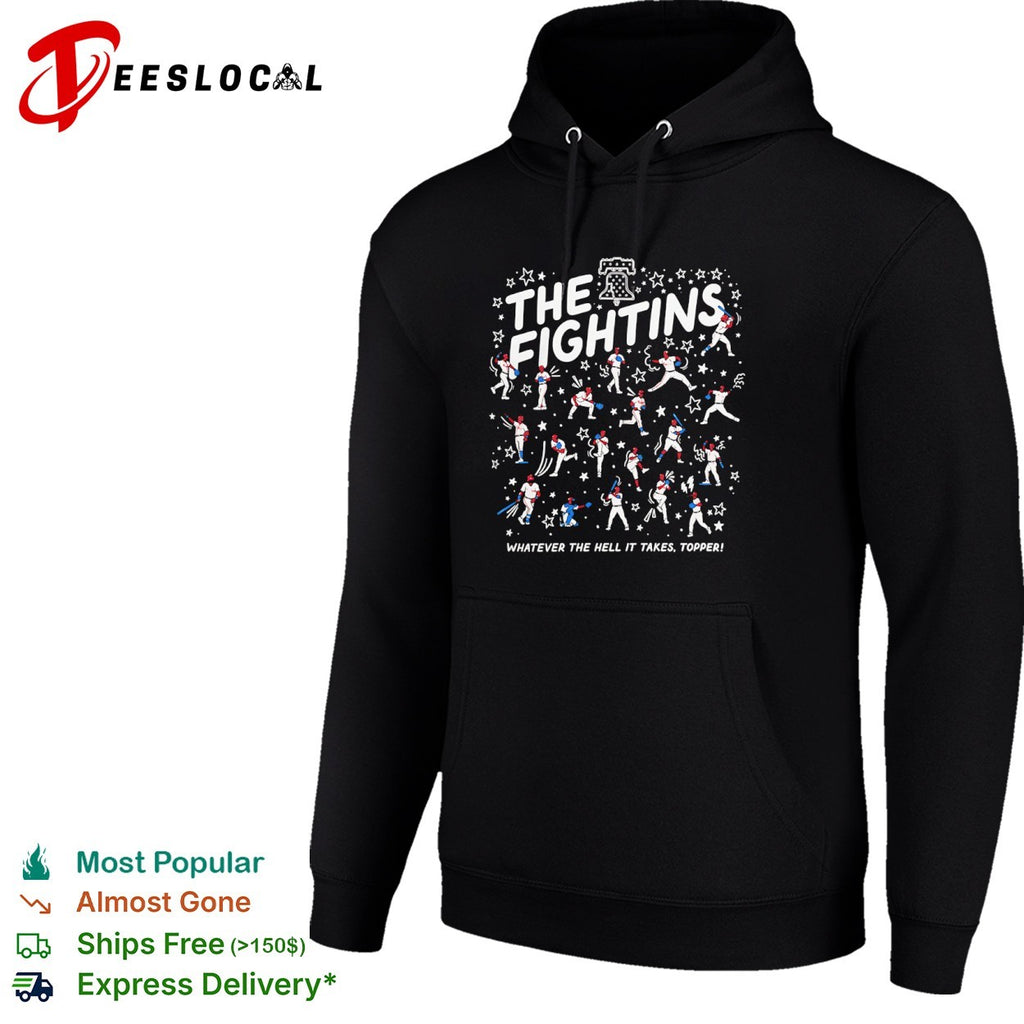 Philadelphia Phillies The Fightins Rob Thomson Whatever the hell it takes Topper shirt