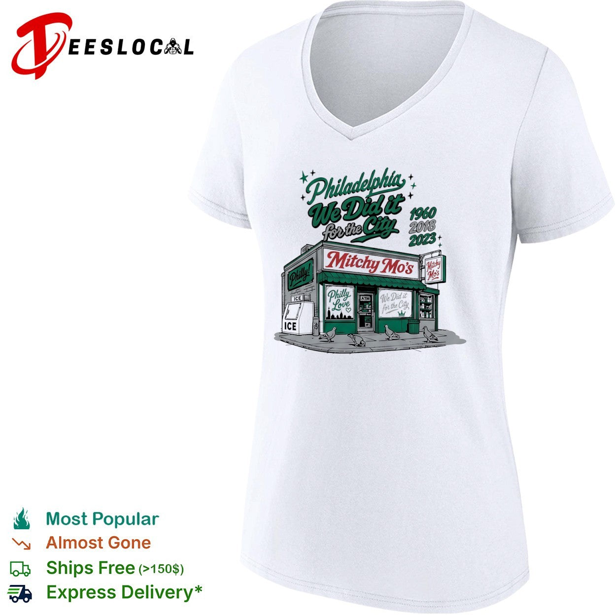 Philadelphia we did it for the city 1960 2018 2023 Mitchy Mos store shirt