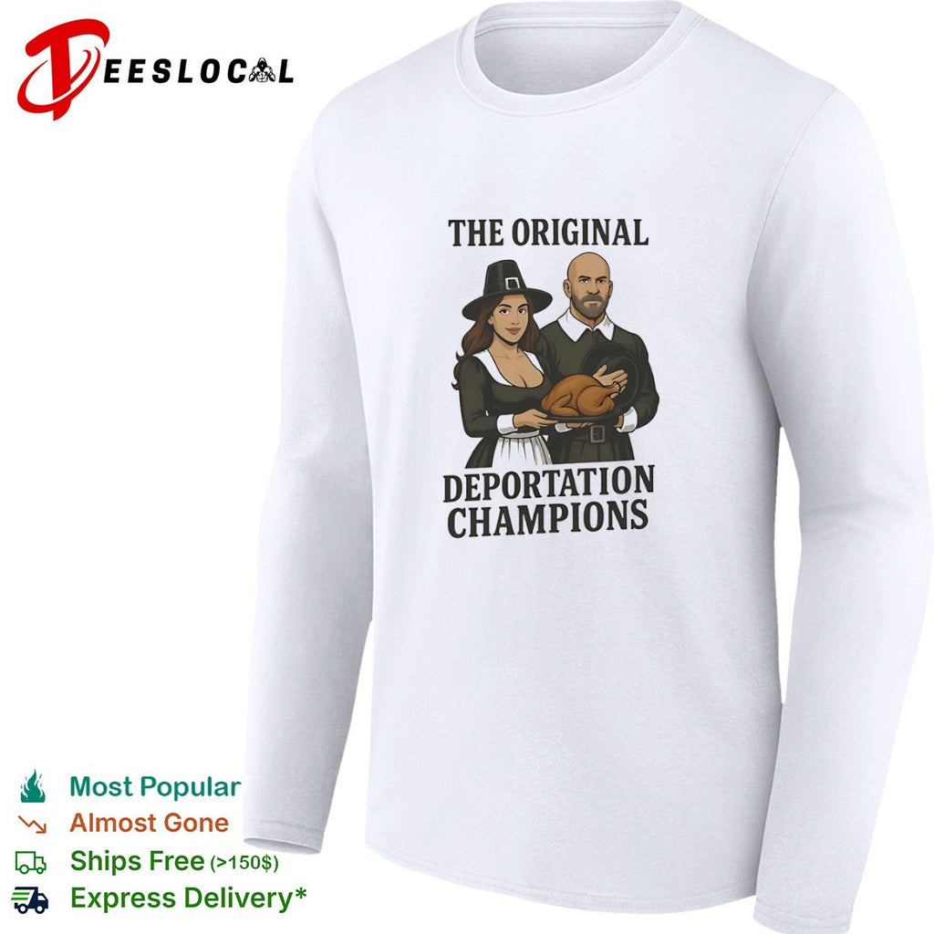 Pilgrims the original deportation champions turkey couple shirt