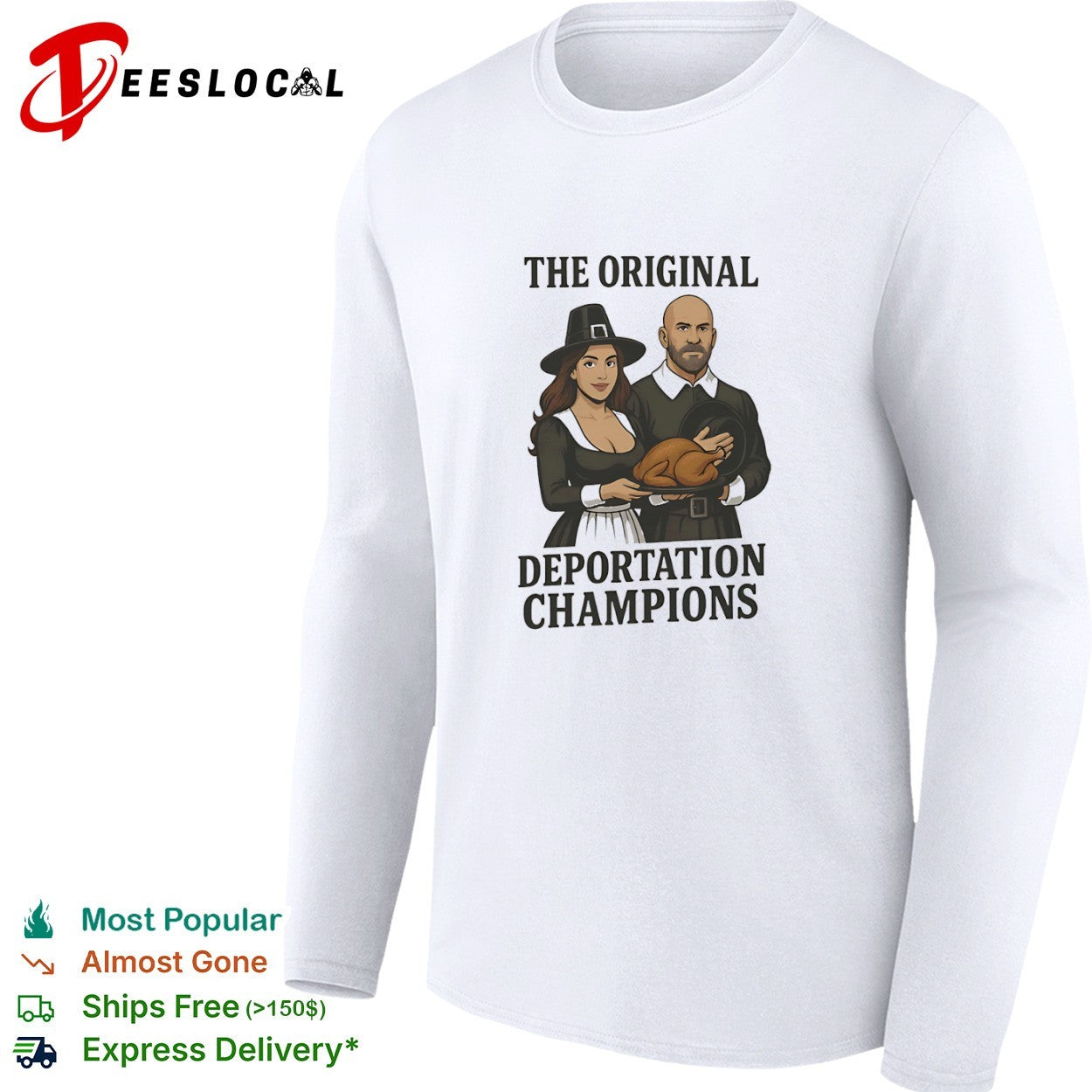 Pilgrims the original deportation champions turkey couple shirt