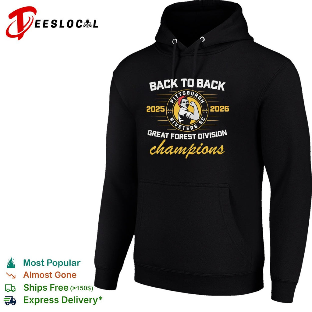 Pittsburgh Riveters SC Back to Back 2025 2026 Great Forest Division Champions shirt