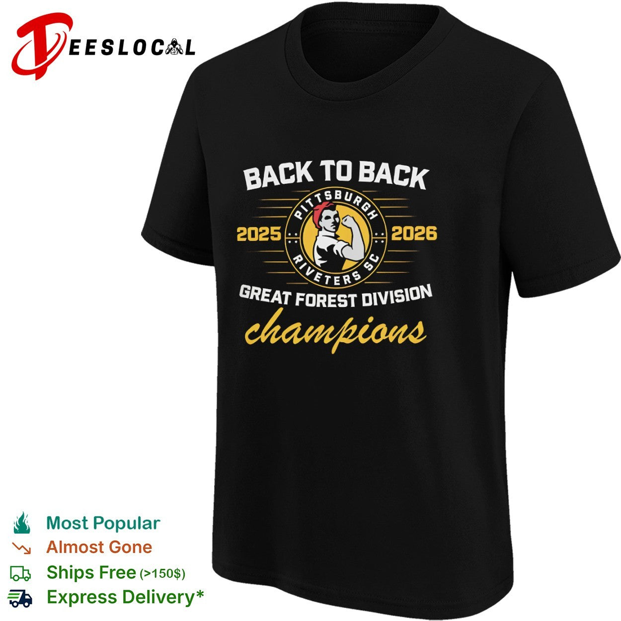 Pittsburgh Riveters SC Back to Back 2025 2026 Great Forest Division Champions shirt