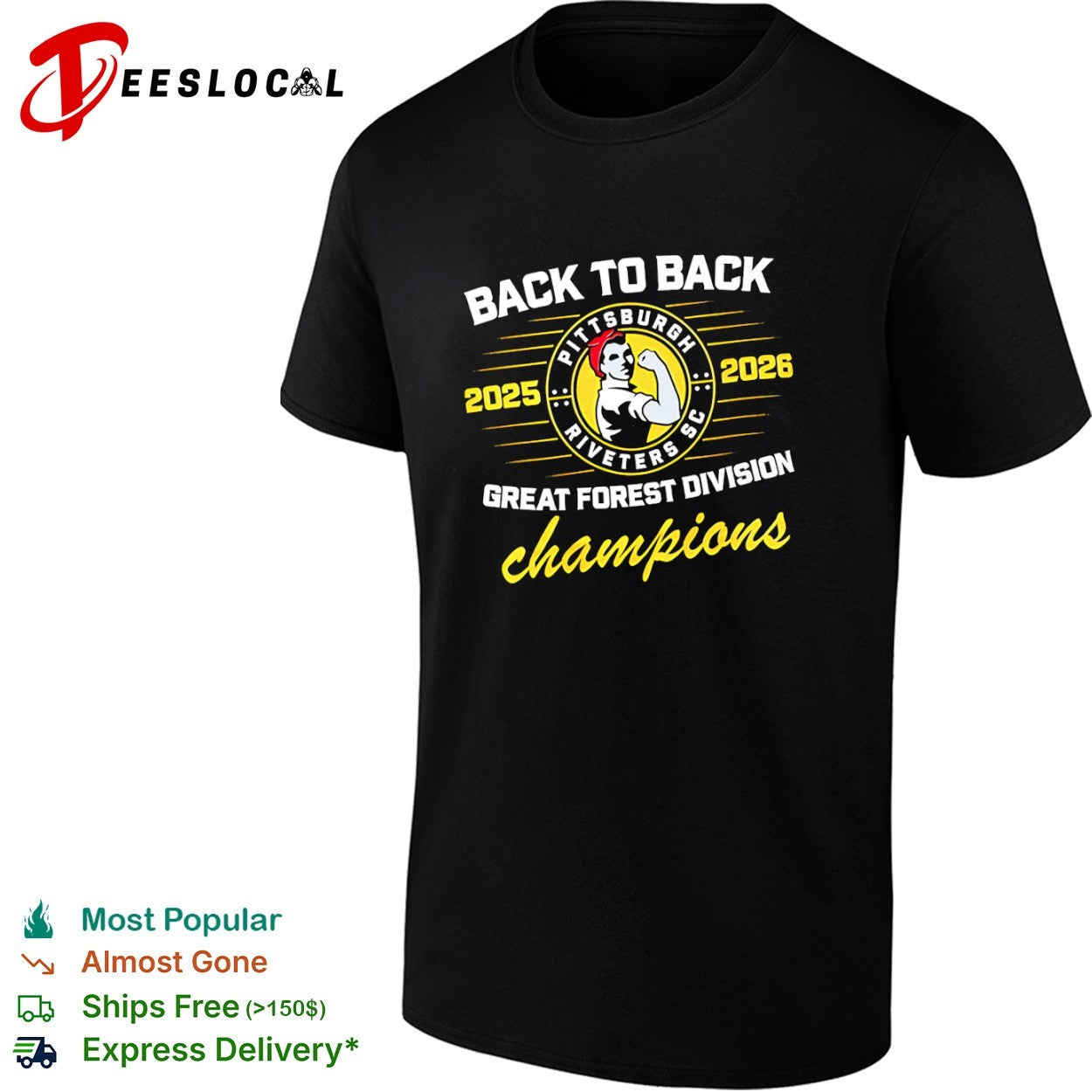 Pittsburgh Riveters SC back to back 2025 2026 Great Forest Division champions Rosie the Riveter shirt