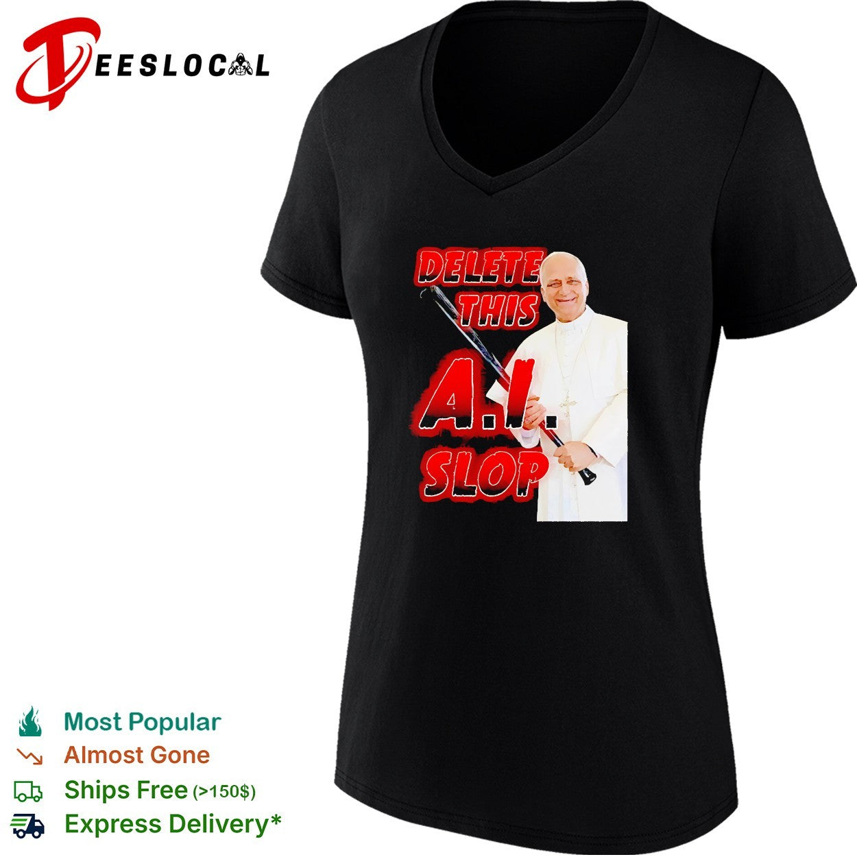 Pope Leo holding baseball bat Delete this AI slop meme shirt