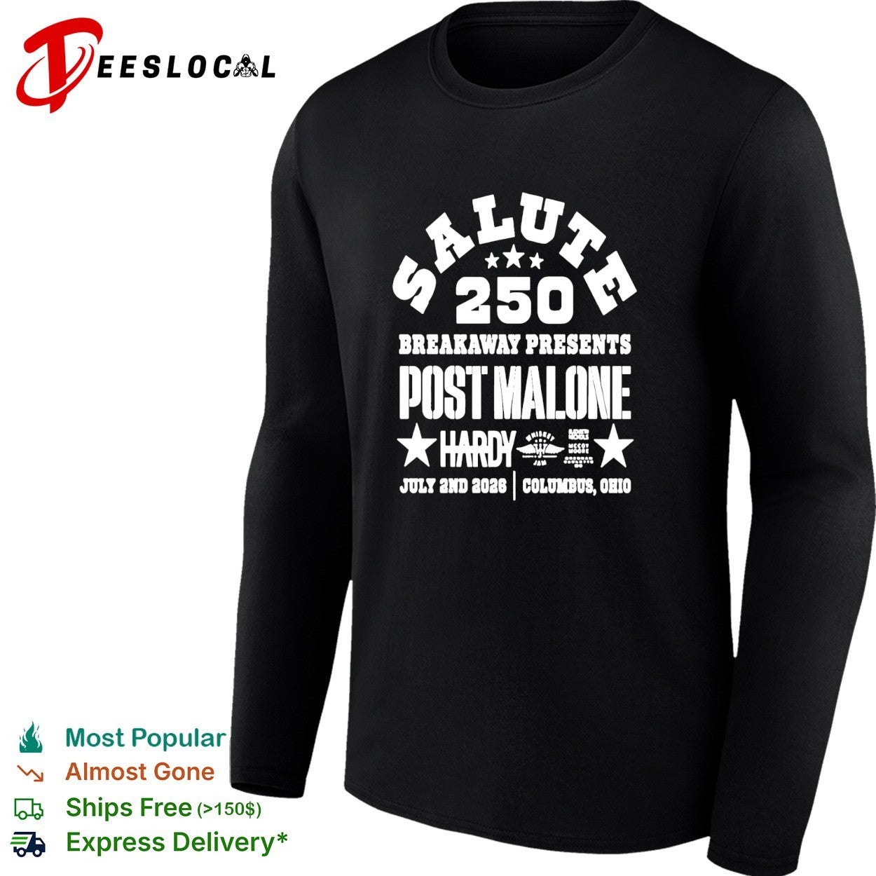Post Mal Salute 250 Breakaway Hardy July 2 2026 Columbus Ohio shirt