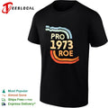 Pro 1973 Roe retro 70s shirt