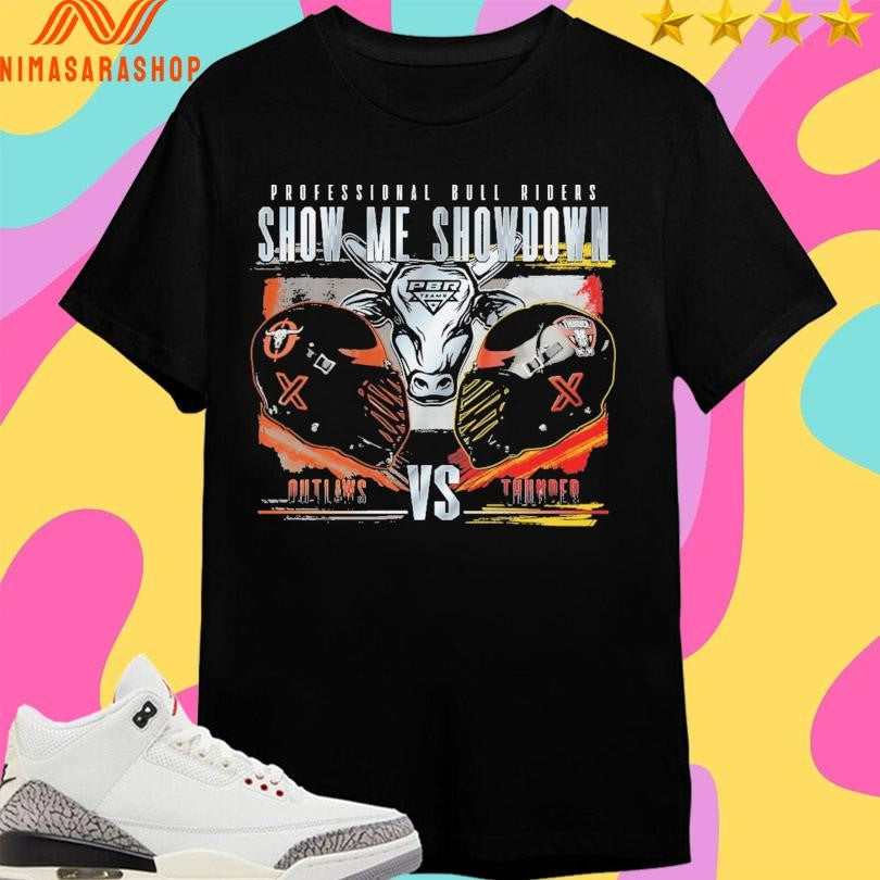 Professional Bull Riders Show Me Showdown Rivalry Outlaws Vs Thunder Shirts
