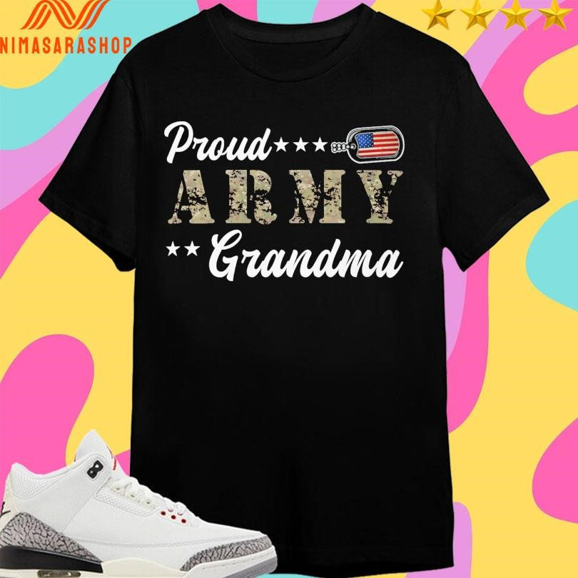 Proud Army Grandma American Shirts