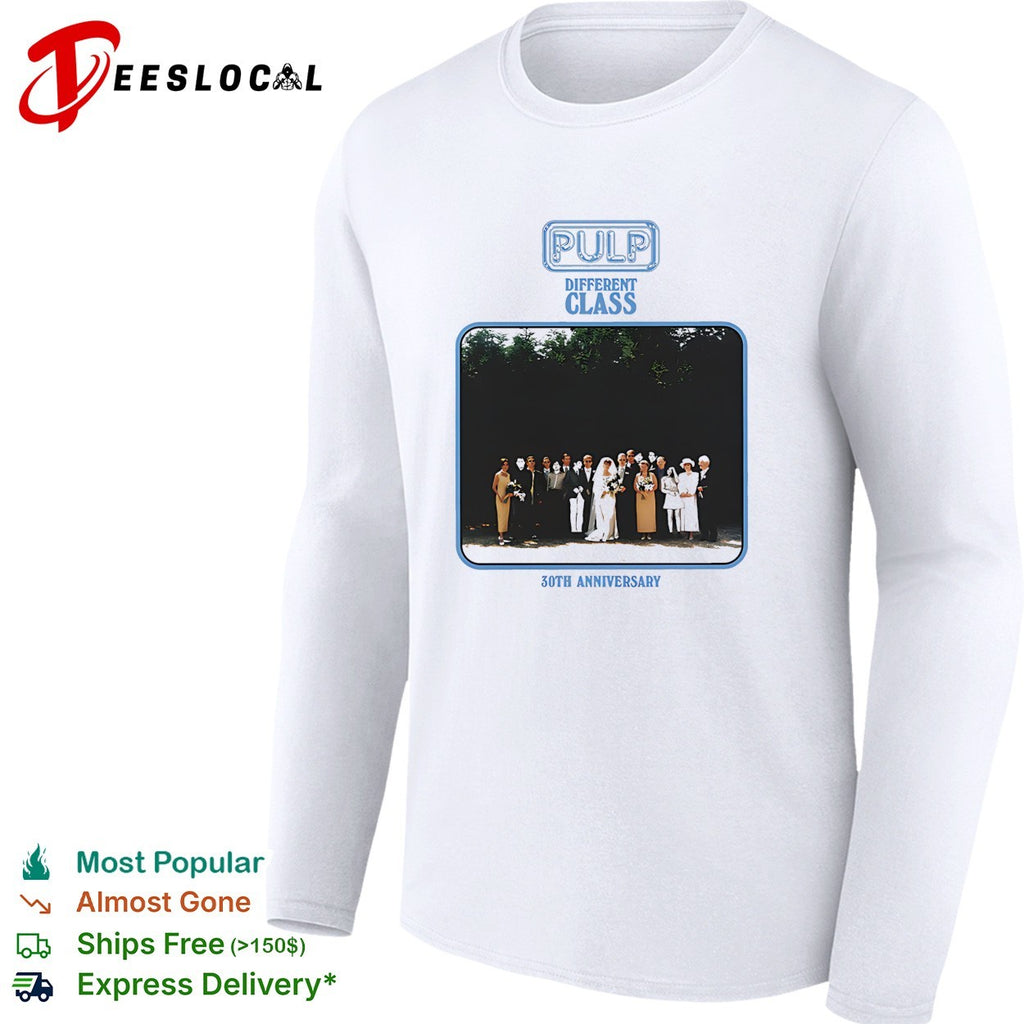 Pulp Different Class 30th anniversary shirt