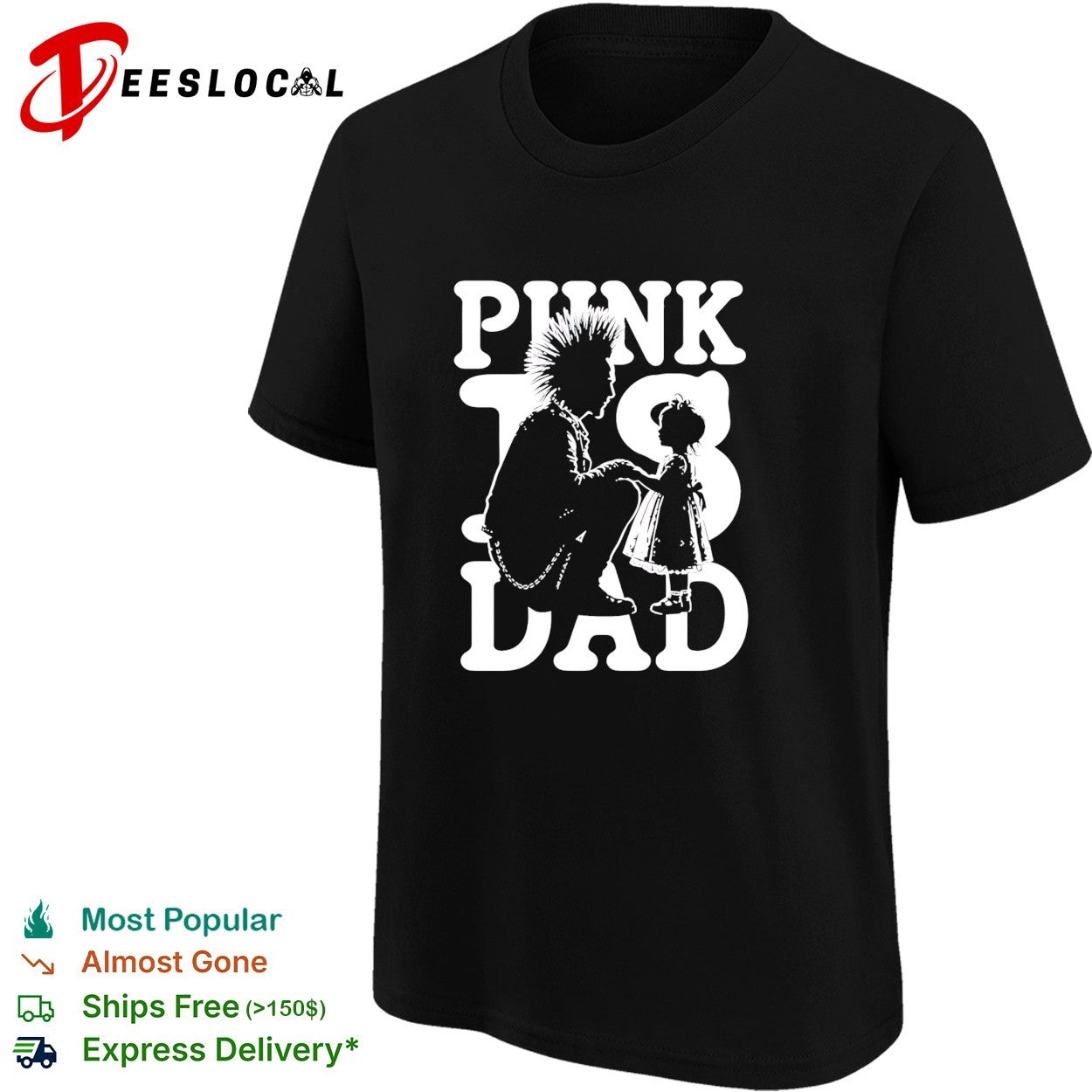 Punk Is Dad fatherhood mohawk parenting shirt