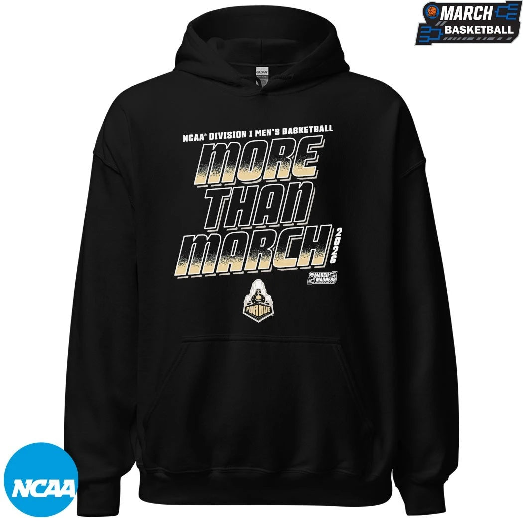 Purdue Boilermakers More Than March NCAA Division I Men’s Basketball March Madness 2026 T-shirts