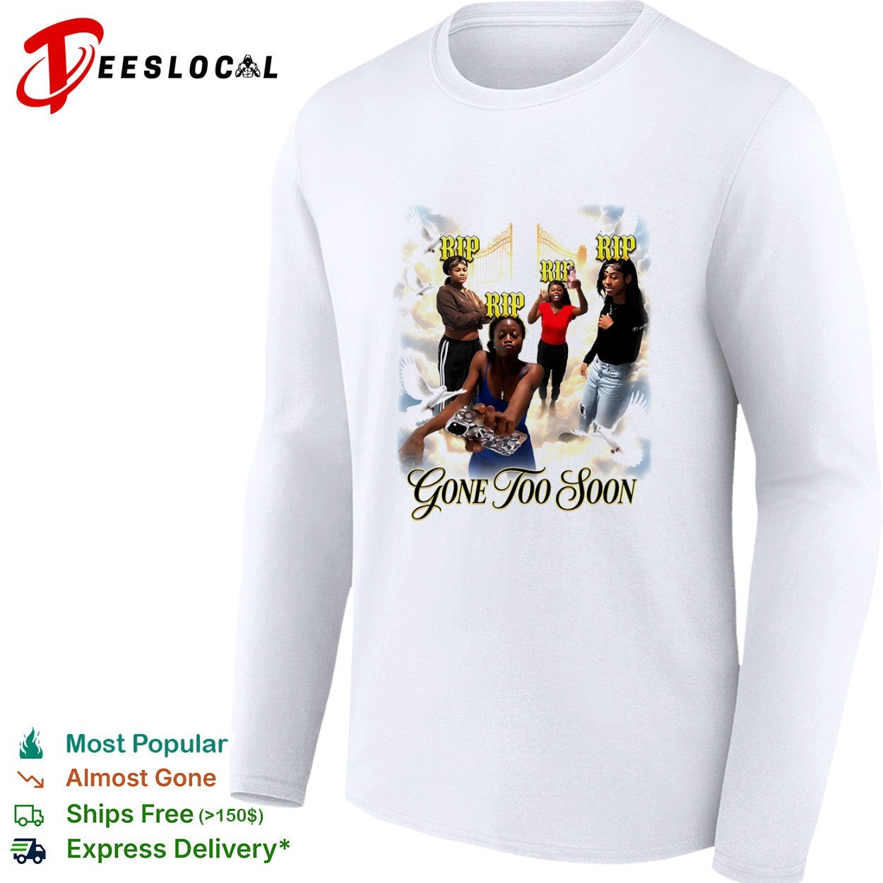 RIP Gone Too Soon Memorial shirt