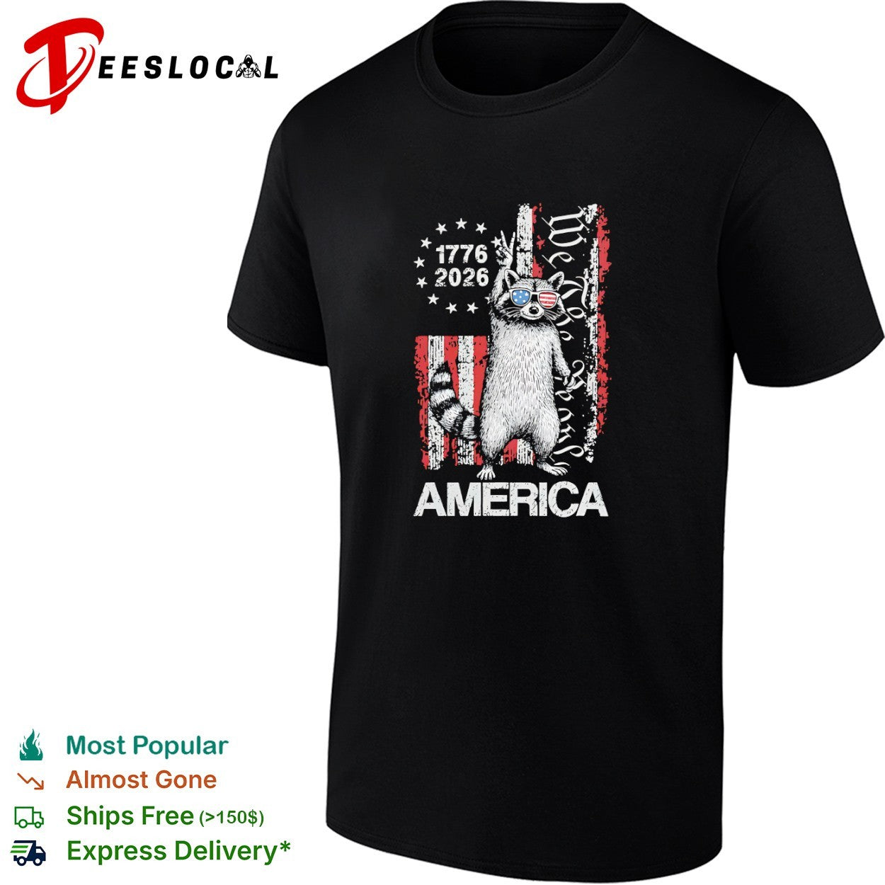 Raccoon 1776 2026 We the People America shirt