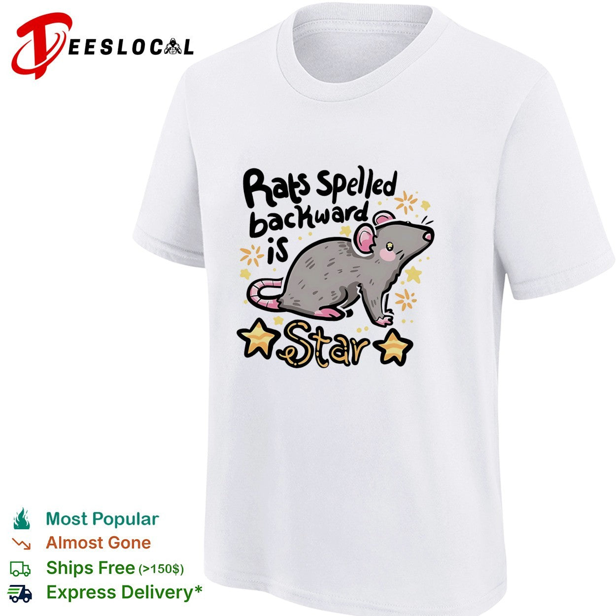 Rats spelled backward is star shirt