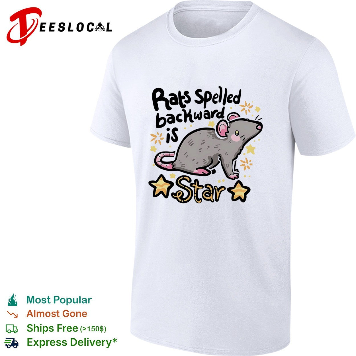 Rats spelled backward is star shirt