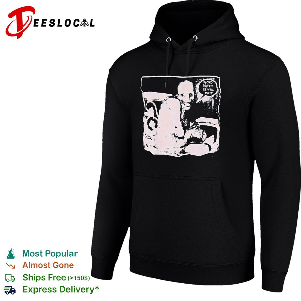 Record Profits is Wage Theft Horror shirt