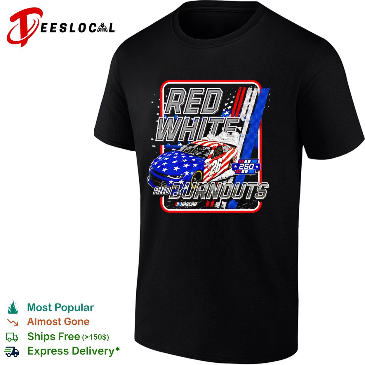 Red White and Burnouts 250 Nascar Chevrolet Camaro 26 Racing speed shirt