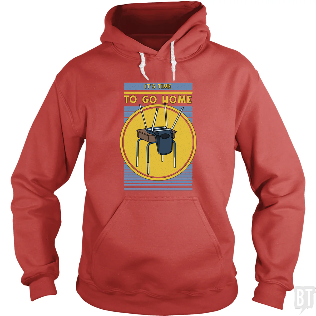 It's Time To Go Home Hoodie