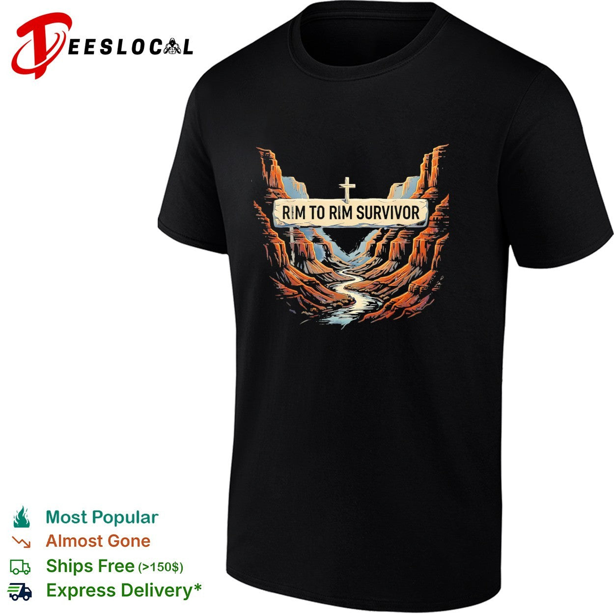 Rim to rim Grand Canyon survivor shirt