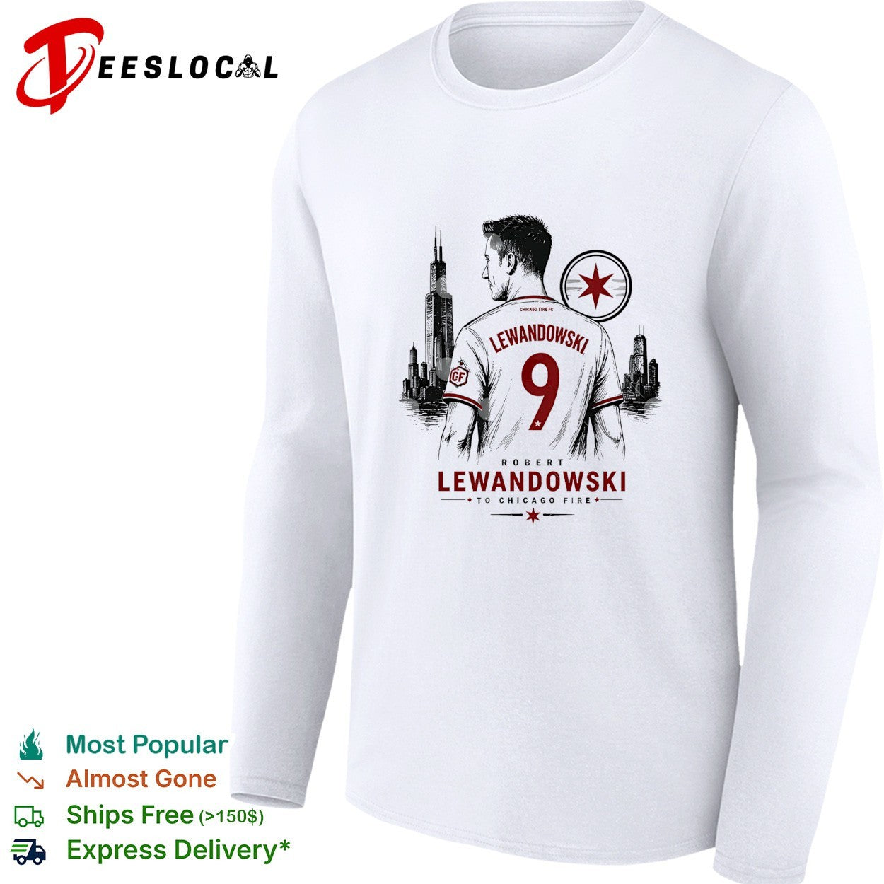 Robert Lewandowski To Chicago Fire city skyline shirt