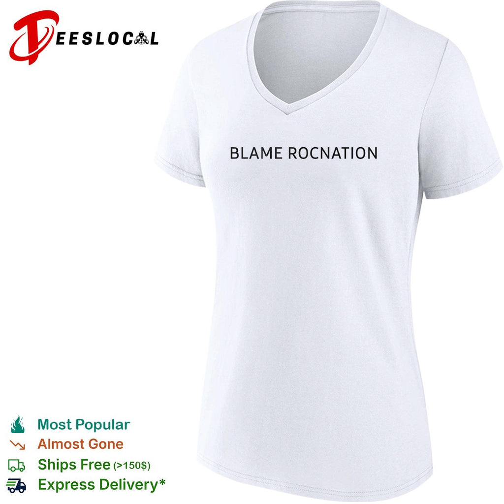 Roc Nation blame shirt