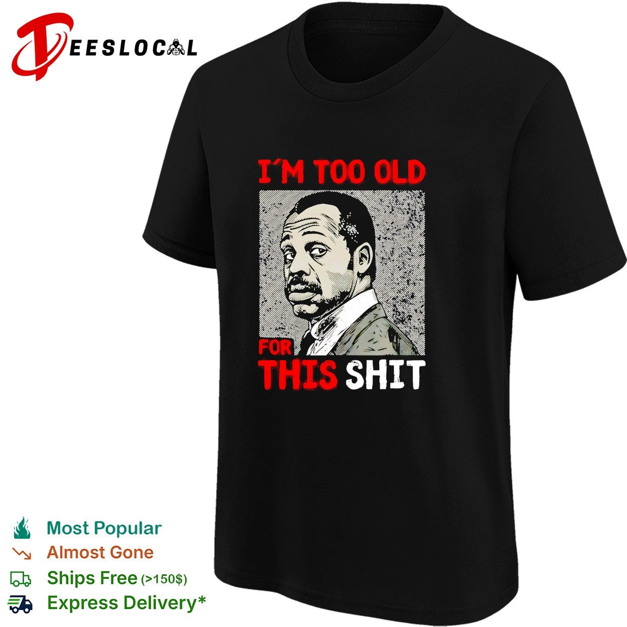 Roger Murtaugh I’m too old for this shit Lethal Weapon portrait shirt