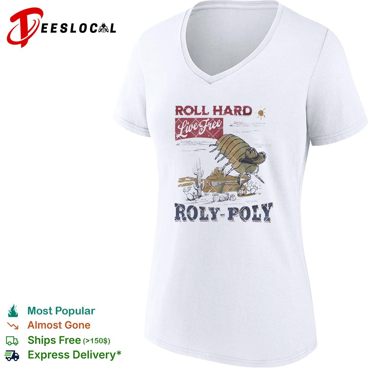 Roly Poly bug wearing cowboy hat roll hard live free desert shirt
