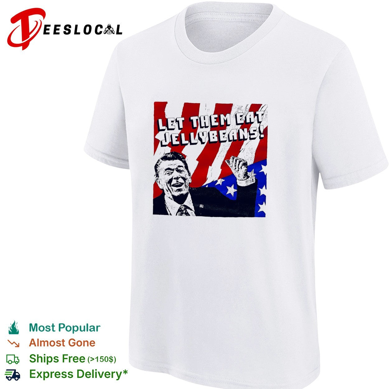 Ronald Reagan let them eat jellybeans American flag shirt
