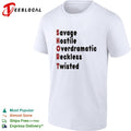 SHORT stands for savage hostile overdramatic reckless twisted shirt