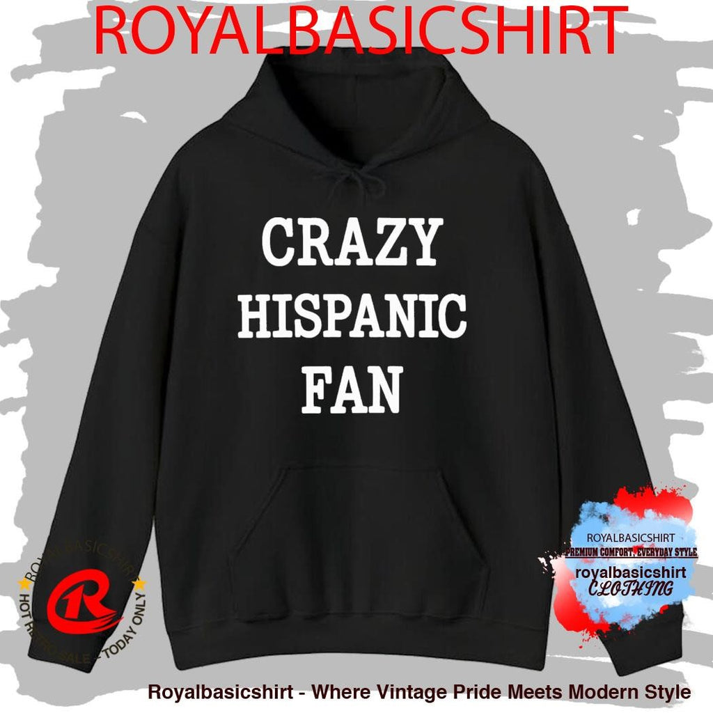 San Antonio Crazy Hispanic Fan Shirt