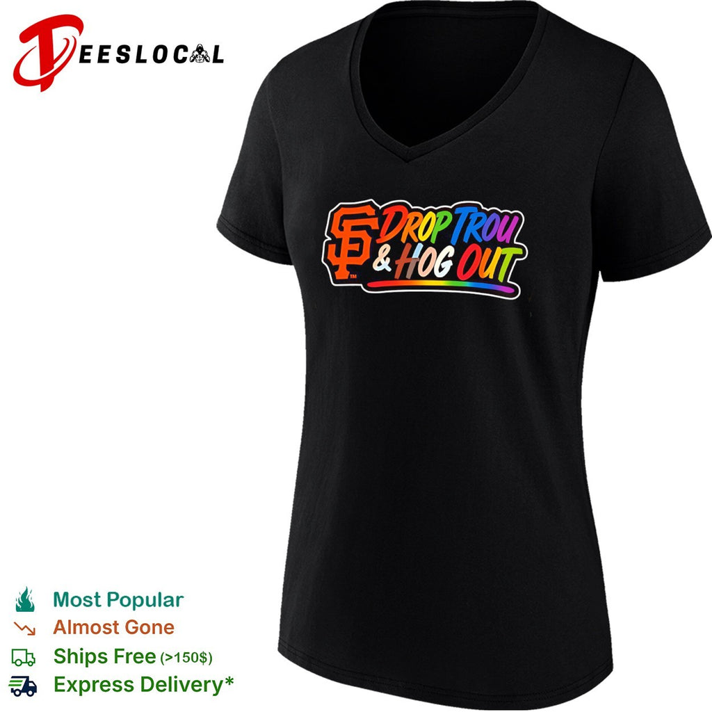 San Francisco Giants Drop Trou and Hog Out Pride Rainbow shirt