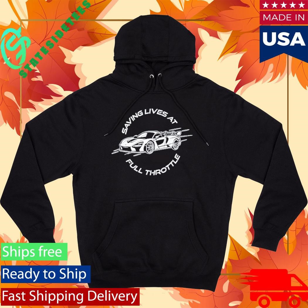 Saving Lives At Full Throttle Shirt