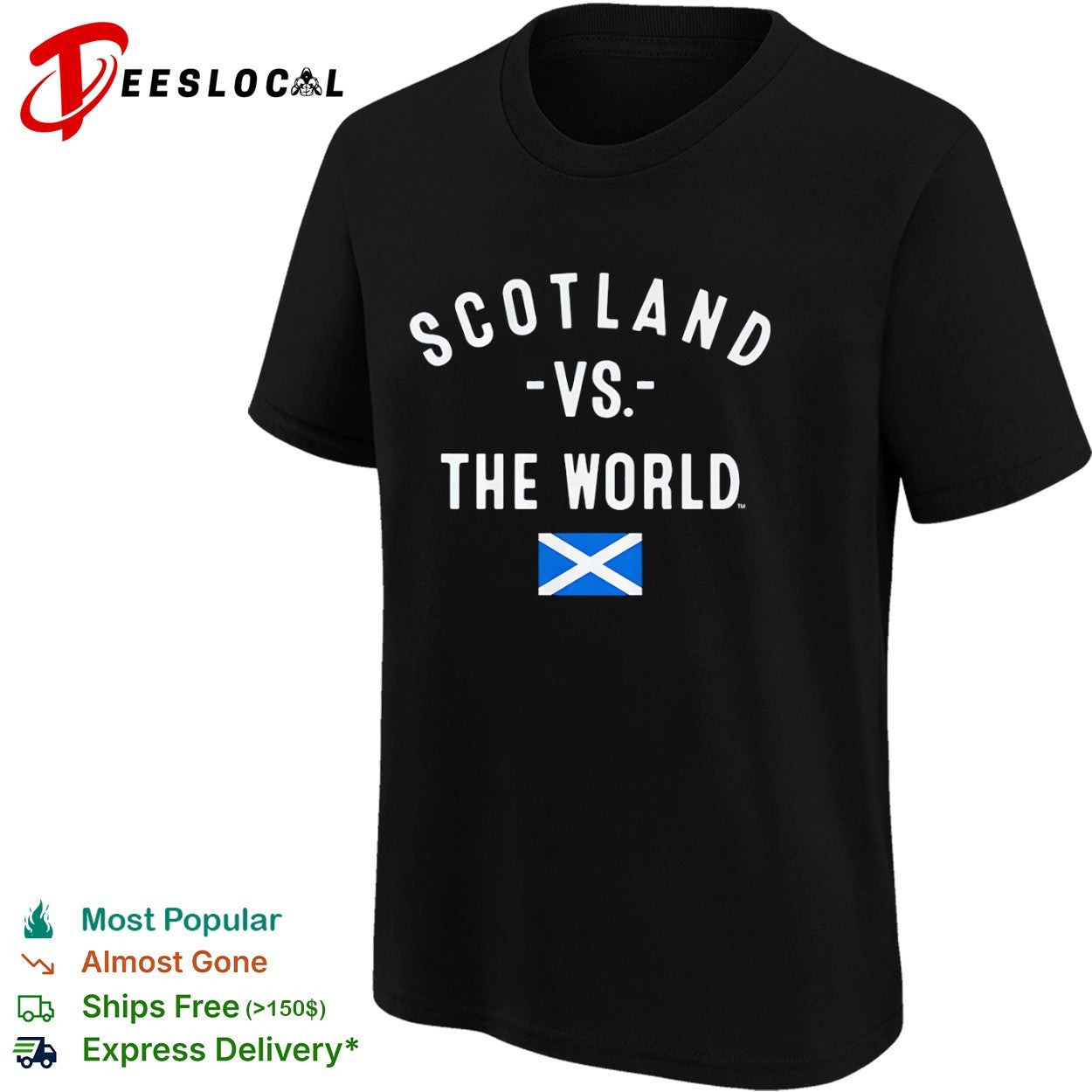 Scotland vs the World Flag Patriotic National Pride Shirt