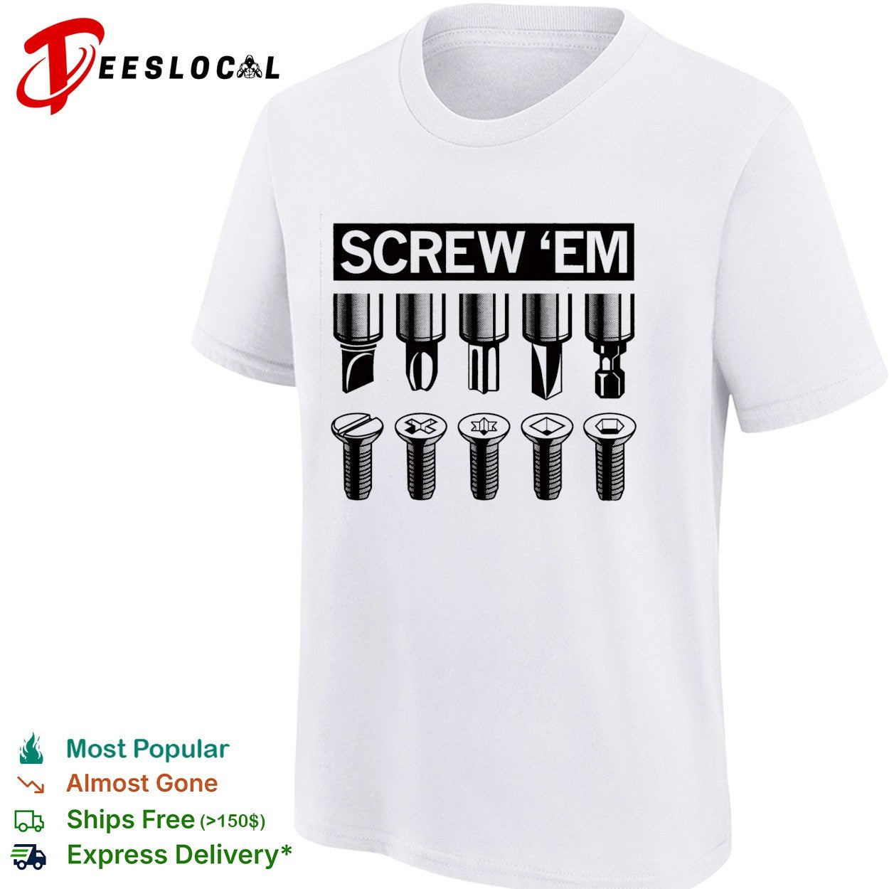 Screw ’em screwdriver bits types chart shirt