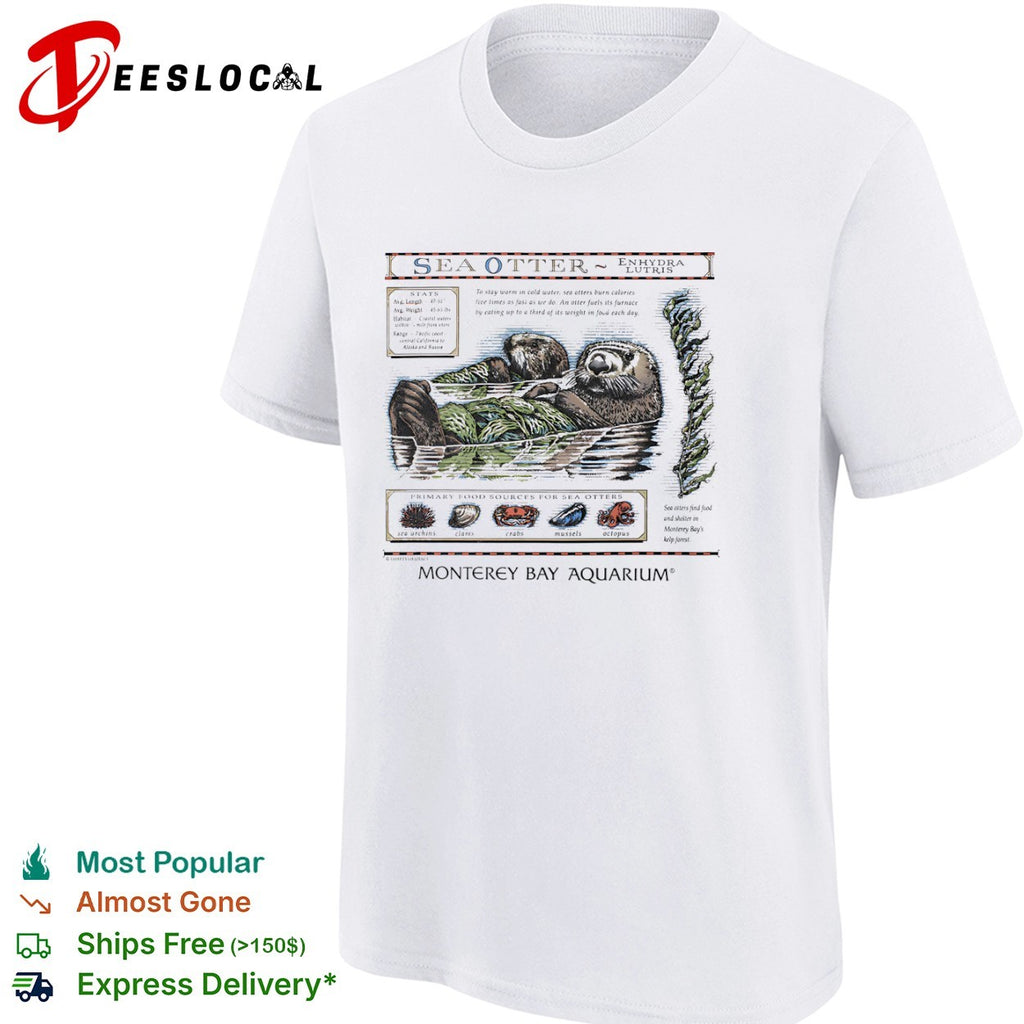 Sea Otter Enhydra Lutris Monterey Bay Aquarium Primary Food Sources shirt