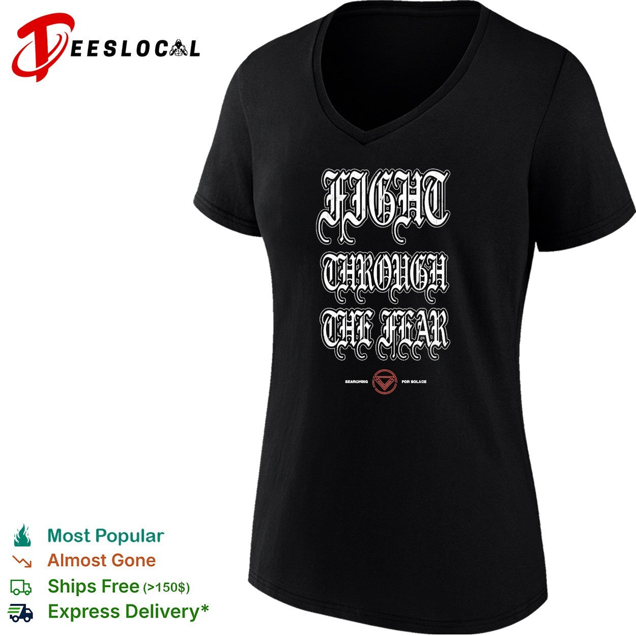 Searching for Solace fight through the fear gothic shirt