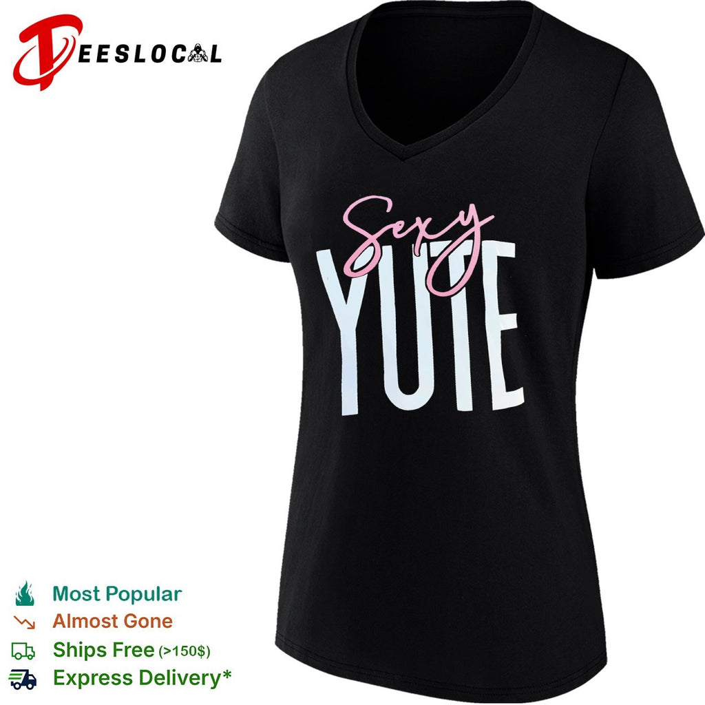 Sexy Yute shirt