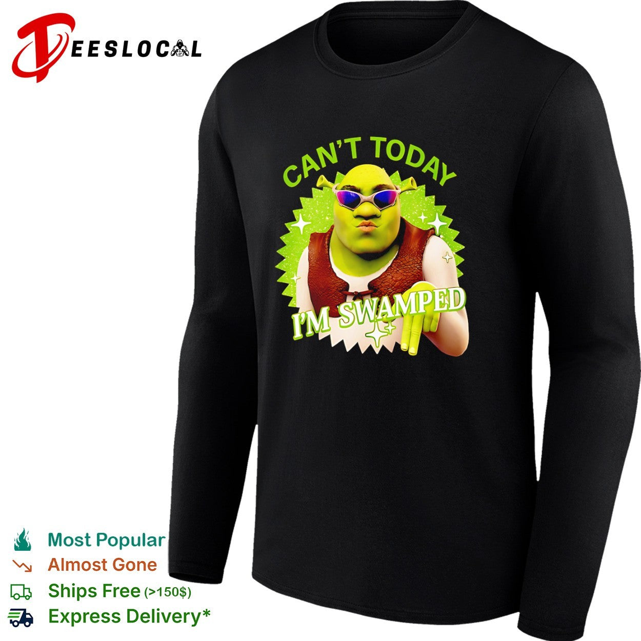Shrek Can’t Today I’m Swamped Meme Character shirt