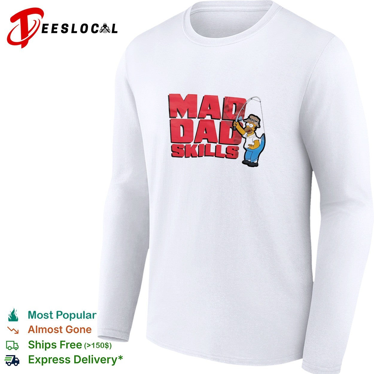 Simps Homer mad dad skills fishing shirt