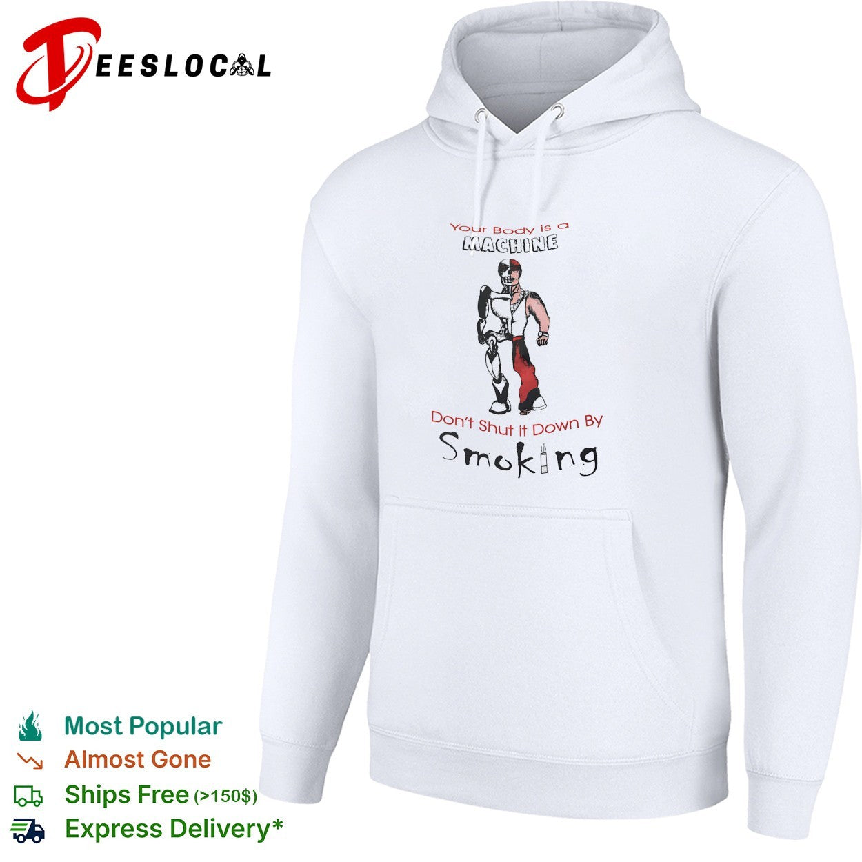 Skeleton robot your body is a machine don’t shut it down by smoking shirt