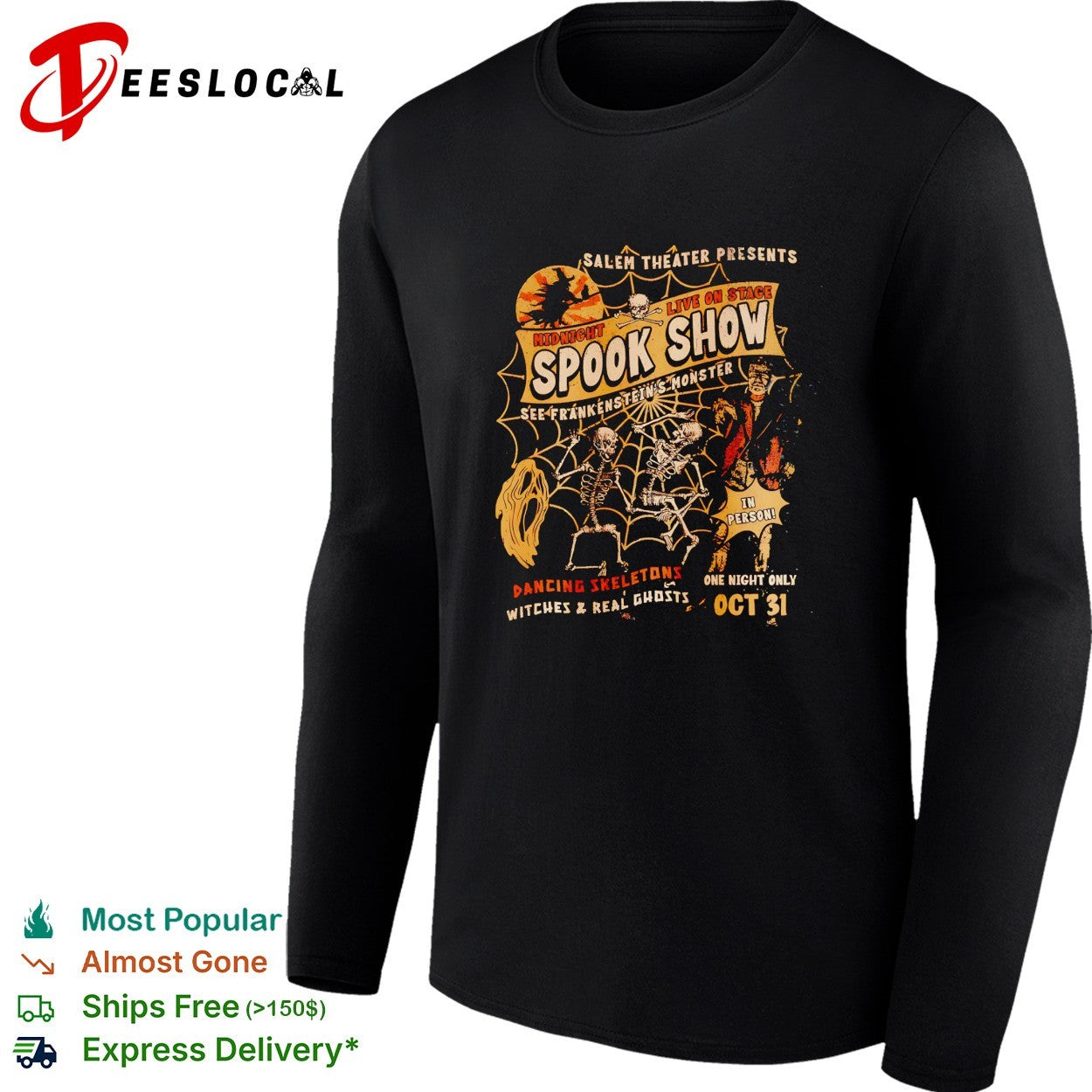 Skeletons dancing Salem Theater midnight spook show Frankenstein Oct 31 Halloween shirt